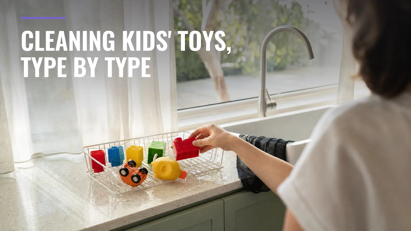 How to Clean and Sanitise Kids' Toys