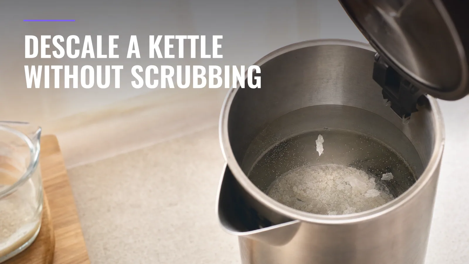How to Descale a Kettle (and Clean the Rest of It)