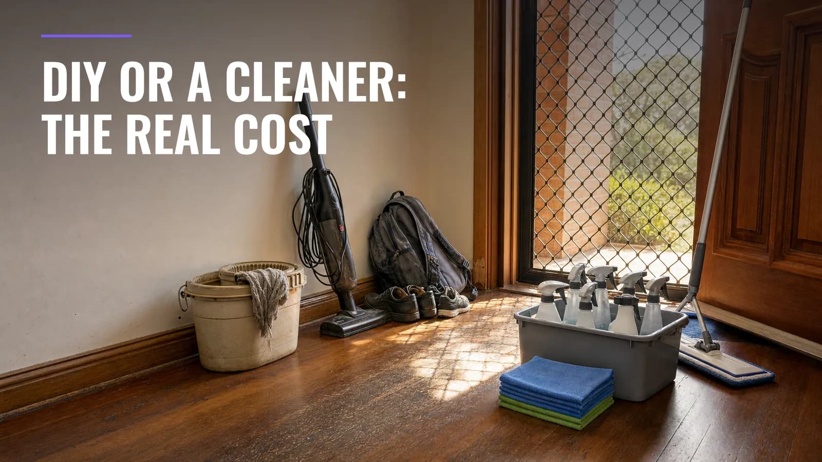 Cleaning Your Home Yourself vs Hiring a Professional — Is It Worth It?